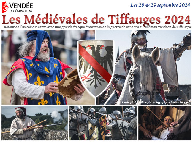 Reconstitution historique et médiévales au château de Tiffauges en Vendée