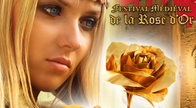 Le 12eme Festival médiéval de la Rose d’Or à Avignon