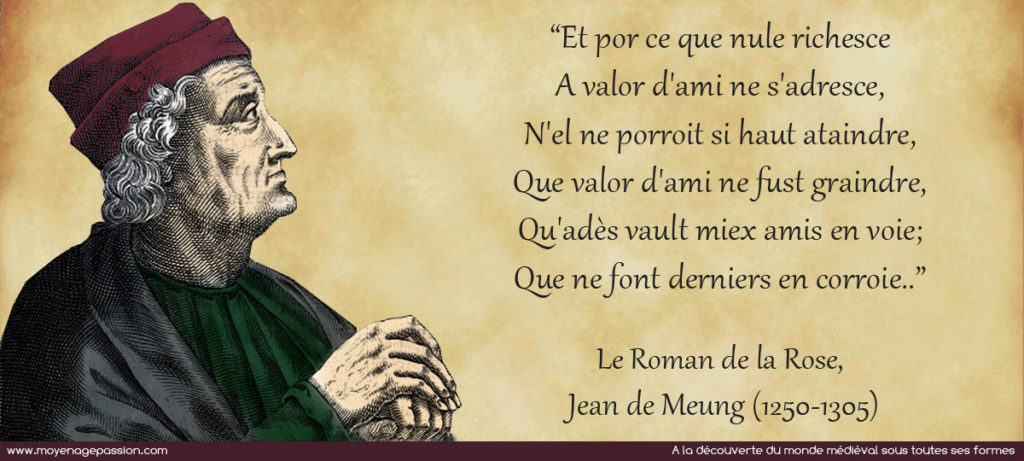 Amitié et richesse dans le nom de la rose, une citation médiévale de Jean de Meung